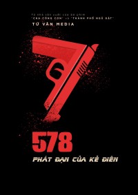 Xem phim 578: Phát đạn của kẻ điên - 578: Magnum (2022)