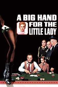 Xem phim A Big Hand for the Little Lady - A Big Hand for the Little Lady (1966)