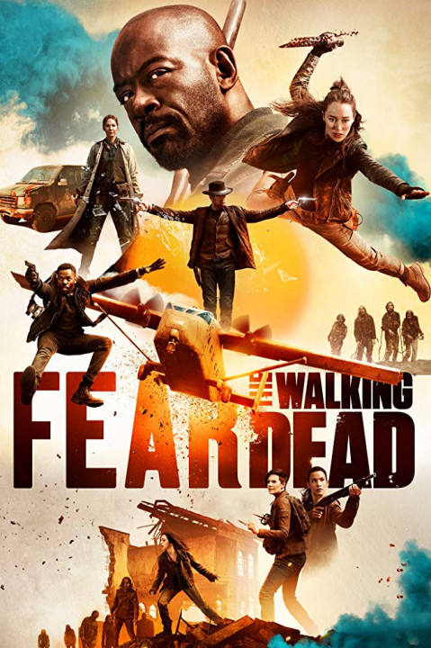 Xem phim Xác Sống Đáng Sợ (Phần 5) - Fear The Walking Dead (Season 5) (2019)