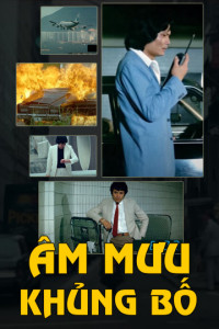 Xem phim Âm Mưu Khủng Bố - Bloody Mission (1982)