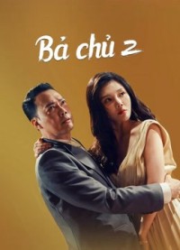 Xem phim Bà chủ 2 - Queen of Triads 3 (2022)