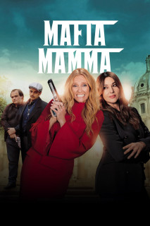 Xem phim Bà Trùm Mafia - Mafia Mamma (2023)