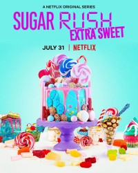 Xem phim Bánh ngọt cấp tốc (Phần 2) - Sugar Rush (Season 2) (2019)