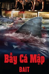 Xem phim Bẫy Cá Mập - Bait (2013)