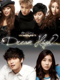 Xem phim Bay cao ước mơ 2 - Dream High 2 (2012)