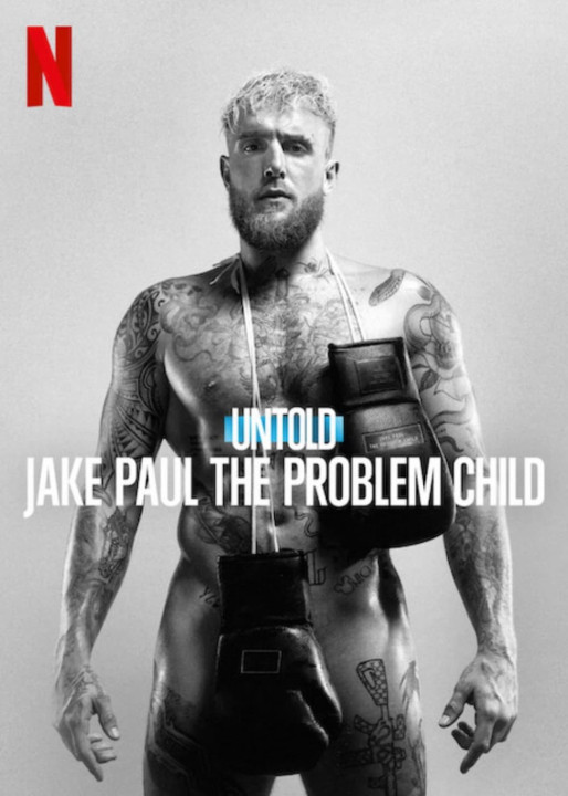 Xem phim Bí mật giới thể thao: Jake Paul, đứa trẻ ngỗ nghịch - Untold: Jake Paul the Problem Child (2023)