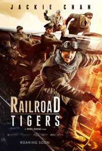 Xem phim Biệt Đội Mãnh Hổ - Railroad Tigers (2016)