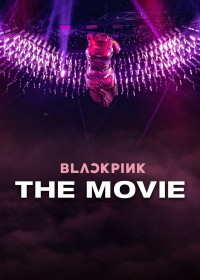 Xem phim Blackpink: The Movie - Blackpink: The Movie (2021)