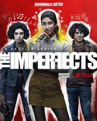 Xem phim Bộ ba khiếm khuyết - The Imperfects (2022)