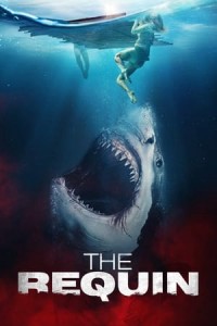 Xem phim Cá Mập Trắng Khổng Lồ - The Requin (2022)