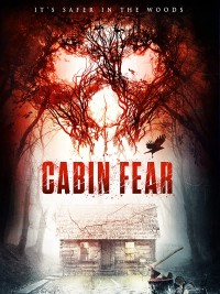 Xem phim Cabin Sợ Hãi - Cabin Fear (2015)