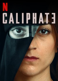 Xem phim Caliphate - Caliphate (2020)