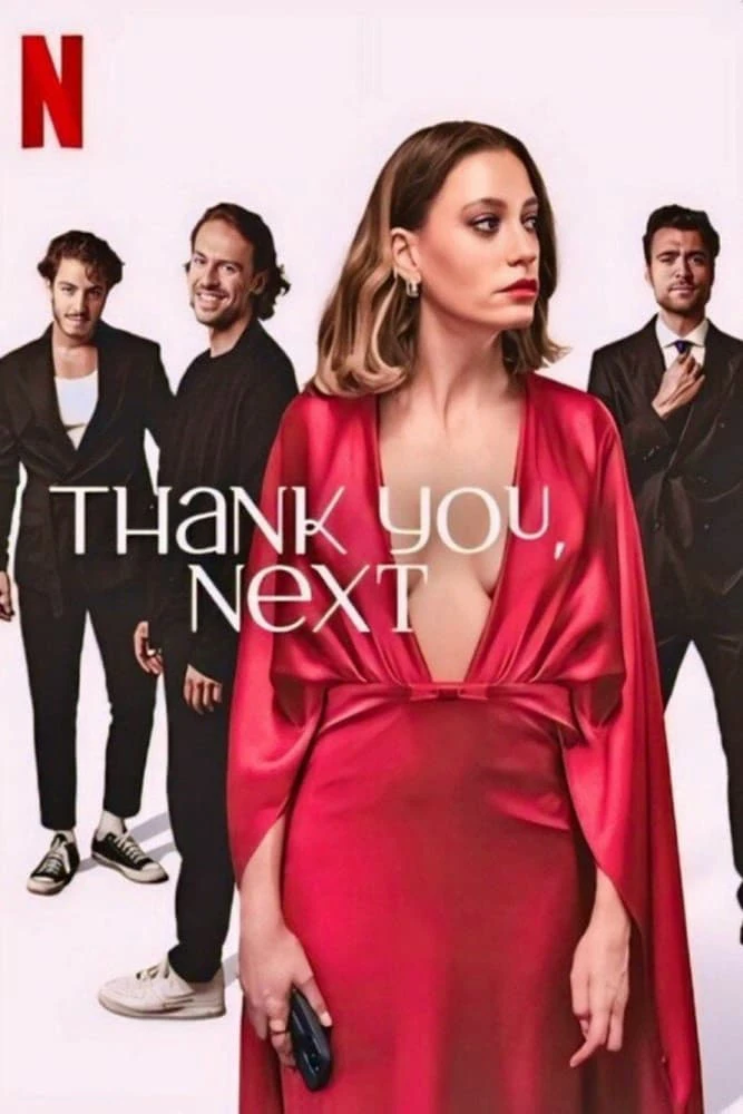 Xem phim Cảm Ơn, Mời Người Tiếp Theo! - Thank You, Next (2024)