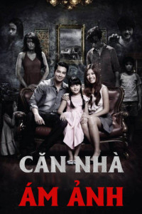 Xem phim Căn Nhà Ám Ảnh - Cursed House (2014)