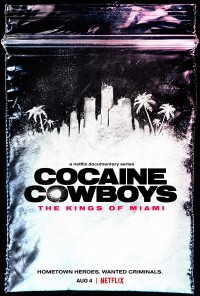 Xem phim Cao bồi cocaine: Trùm ma túy Miami - Cocaine Cowboys: The Kings of Miami (2021)