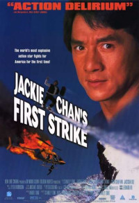 Xem phim Câu Chuyện Cảnh Sát 4: Nhiệm Vụ Đơn Giản - Police Story 4: First Strike (1996)