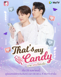 Xem phim Chàng Candy Của Tôi - That’s My Candy (2022)