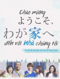 Xem phim Chào Mừng Đến Với Nhà Chúng Tôi - Welcome to Our Home (2015)