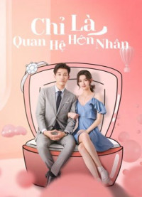 Xem phim Chỉ Là Quan Hệ Hôn Nhân - Once We Get Married (2021)