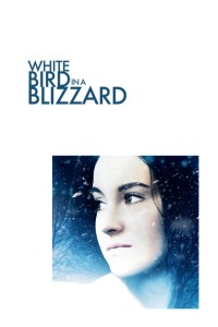 Xem phim Chim Trắng Giữa Bão Tuyết - White Bird in a Blizzard (2014)