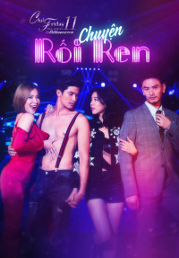 Xem phim Chuyện Rối Ren - Club Friday The Series 11: Lhong Ruk (2019)