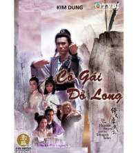 Xem phim Cô Gái Đồ Long - The Heaven Sword And The Dragon Sabre (1986)