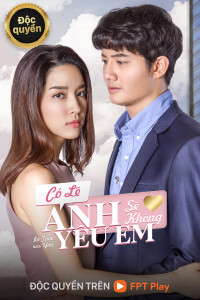 Xem phim Có Lẽ Anh Sẽ Không Yêu Em - In Time With You (2021)