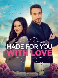 Xem phim Cô Nàng Làm Váy Cưới - Made For You With Love (2019)