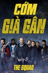 Xem phim Cớm Già Gân - The Squad (2015)