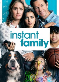 Xem phim Con Nuôi Bất Đắc Dĩ - Instant Family (2018)