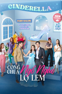 Xem phim Công Chúa Ngổ Ngáo: Lọ Lem - My Sassy Princess: Cinderella (2022)