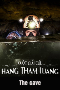 Xem phim Cuộc Giải Cứu Hang Tham Luang - The Cave (2020)