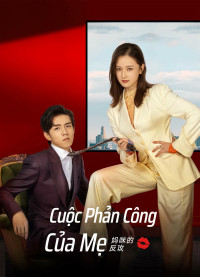 Xem phim Cuộc Phản Công Của Mẹ - Mommy' s Counterattack (2023)