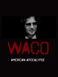 Xem phim Cuộc vây hãm Waco - Waco: American Apocalypse (2023)