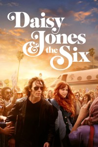 Xem phim Daisy Jones & the Six - Daisy Jones & the Six (2023)