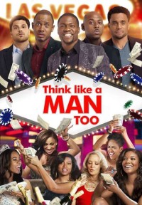 Xem phim Đàn ông đích thực 2 - Think Like a Man Too (2014)