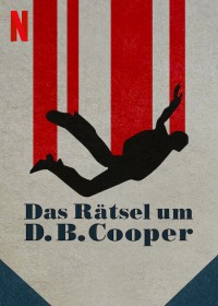 Xem phim D.B. Cooper: Kỳ án không tặc - D.B. Cooper: Where Are You?! (2022)