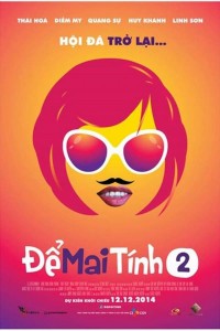 Xem phim Để Mai tính 2 - Let Hoi Decide (2014)