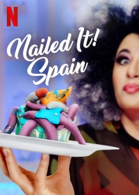 Xem phim Dễ như ăn bánh! Tây Ban Nha - Nailed It! Spain (2019)