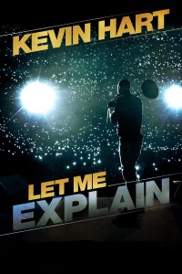 Xem phim Để Tôi Giải Thích – Kevin Hart - Kevin Hart: Let Me Explain (2013)