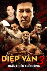 Xem phim Diệp Vấn 3: Trận Chiến Cuối Cùng - Ip Man 3 (2015)