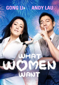 Xem phim Điều Nàng Muốn - What Women Want (2011)