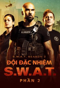 Xem phim Đội Đặc Nhiệm SWAT (Phần 2) - S.W.A.T. (Season 2) (2018)