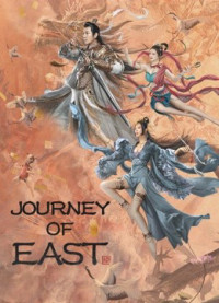 Xem phim Đông Du Truyện - JOURNEY OF EAST (2022)