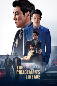 Xem phim Dòng Máu Đặc Cảnh - The Policeman's Lineage (2022)