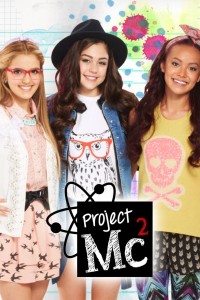 Xem phim Dự án Mc2 (Phần 2) - Project Mc2 (Season 2) (2016)