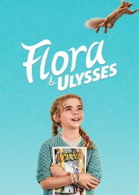 Xem phim Flora & Ulysses - Flora & Ulysses (2021)