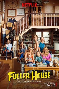 Xem phim Gia đình Fuller (Phần 5) - Fuller House (Season 5) (2019)