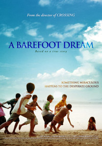 Xem phim Giấc Mơ Chân Trần - A Barefoot Dream (2010)