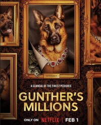 Xem phim Gunther - Chú chó triệu phú - Gunther's Millions (2023)